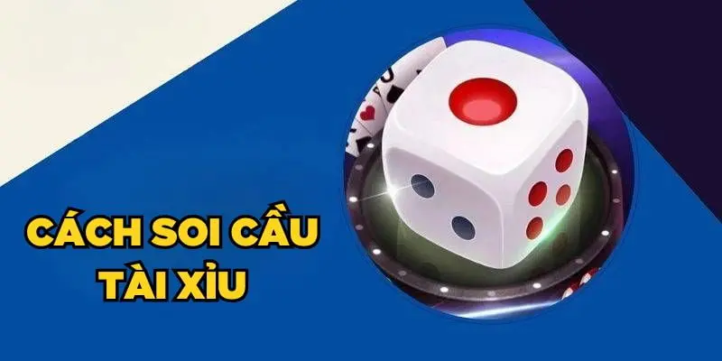 Sử dụng các phương pháp soi cầu để xác định tỷ lệ